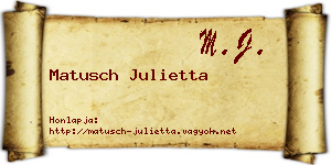 Matusch Julietta névjegykártya